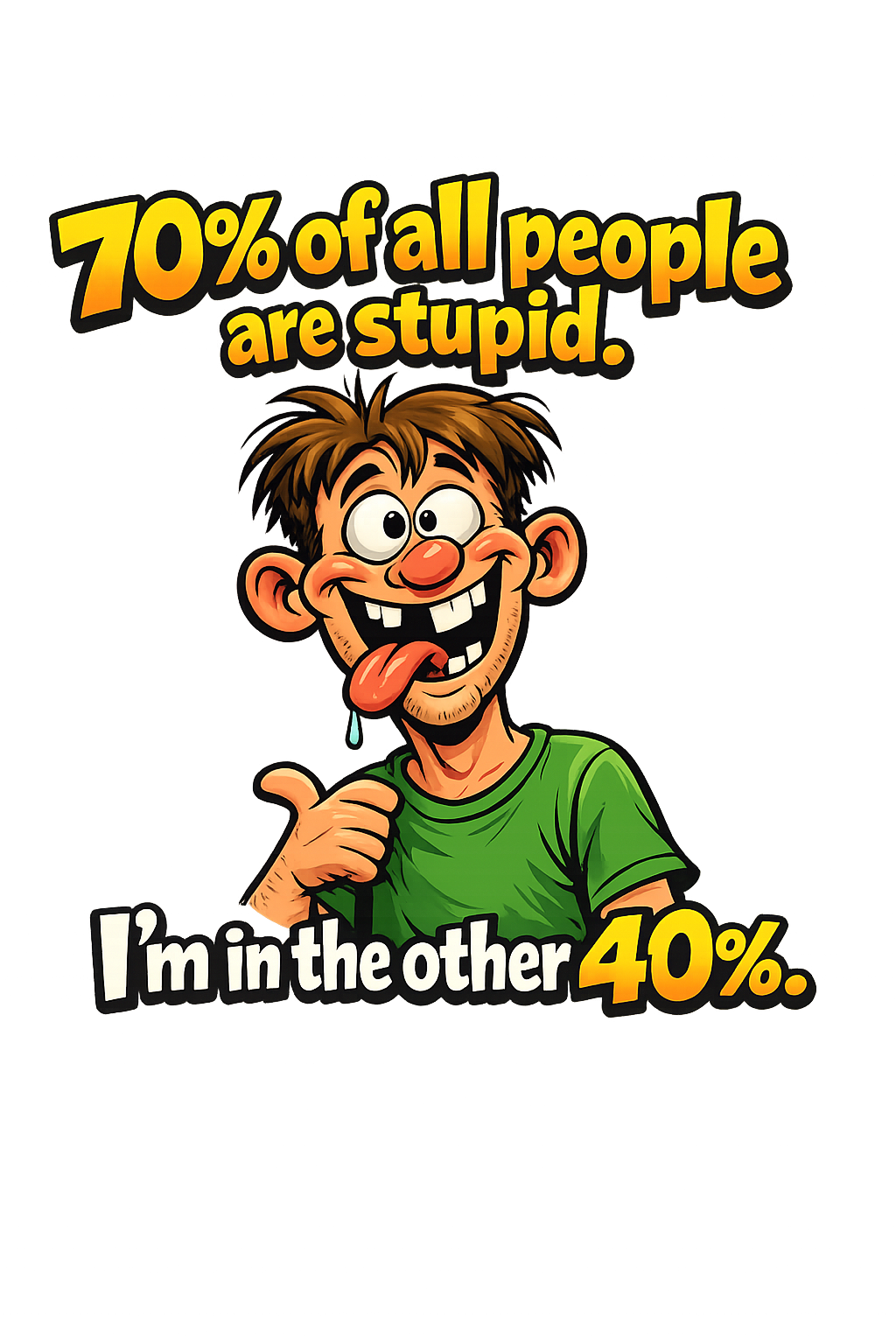 70%/40% humor Unisex classic tee